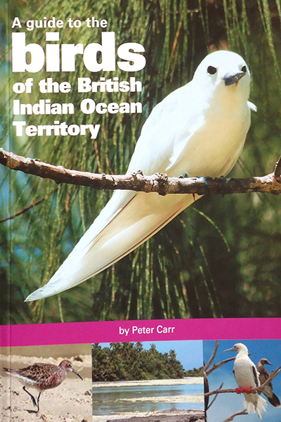 A guide to the birds of the British Indian Ocean Territory